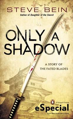 Book cover for Only a Shadow