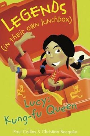 Cover of Lucy: Kung-Fu Queen