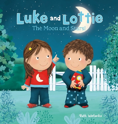 Cover of Luke and Lottie. The Moon and Stars!