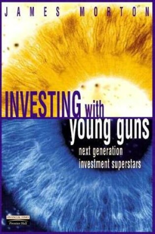 Cover of Investing with Young Guns