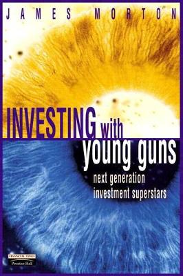 Book cover for Investing with Young Guns