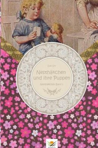 Cover of Nesthäkchen und ihre Puppen