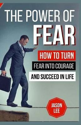 Book cover for The Power of Fear