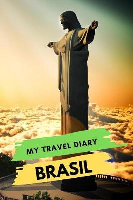 Book cover for My Travel Diary BRASIL