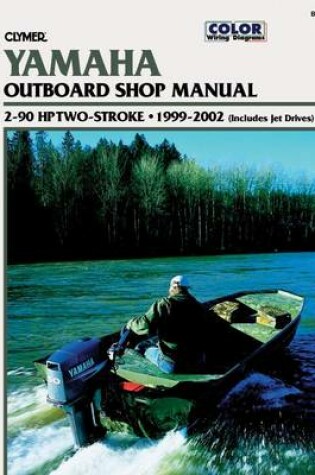 Cover of Yamaha Outboards 2-90 Hp Two-Str