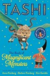 Book cover for The Book of Magnificent Monsters: Tashi Collection 2