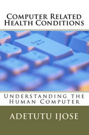 Cover of Computer Related Health Conditions