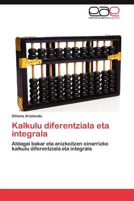 Book cover for Kalkulu Diferentziala Eta Integrala