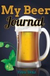 Book cover for My Beer Journal