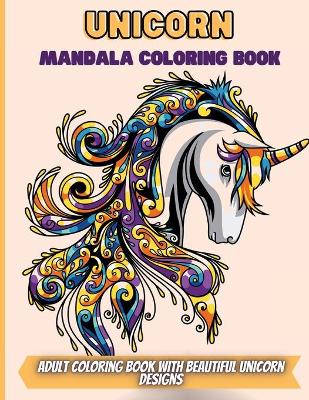 Book cover for Unicorn Mandala Coloring Book