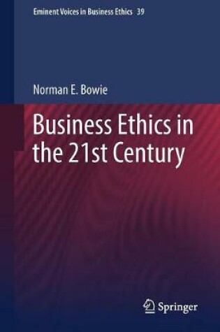 Cover of Business Ethics in the 21st Century