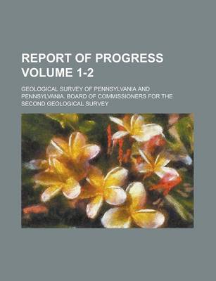 Book cover for Report of Progress Volume 1-2