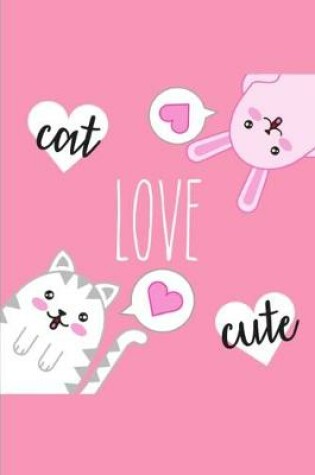 Cover of Cat Love Cute