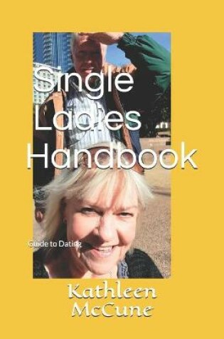 Cover of Single Ladies Handbook