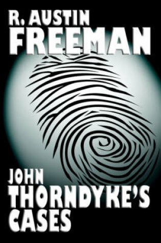 Cover of John Thorndyke's Cases