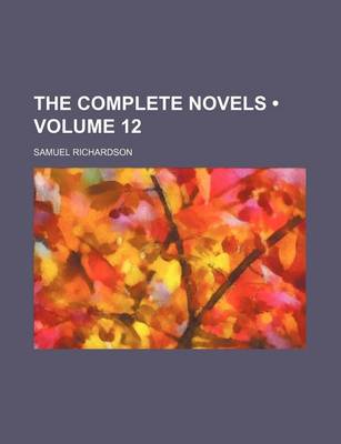 Book cover for The Complete Novels (Volume 12)