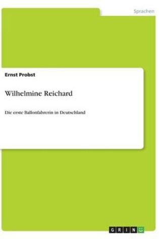 Cover of Wilhelmine Reichard