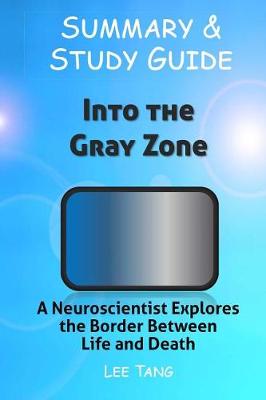 Book cover for Summary & Study Guide - Into the Gray Zone