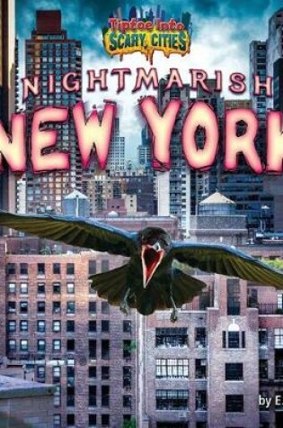 Cover of Nightmarish New York