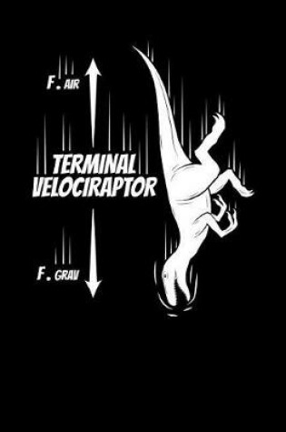 Cover of Terminal Velociraptor F.Air F.Grav