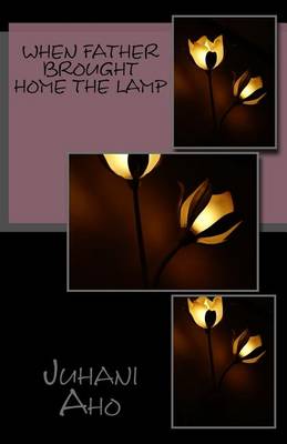 Book cover for When Father Brought Home the Lamp