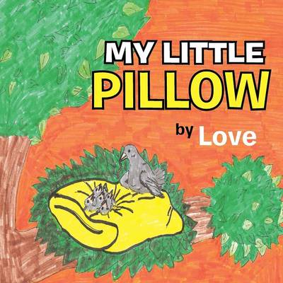 Book cover for My Little Pillow