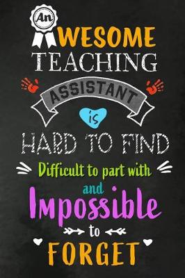 Book cover for An Awesome Teaching Assistant is Hard to