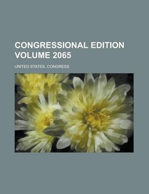 Book cover for Congressional Edition Volume 2065