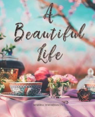 Book cover for A Beautiful Life