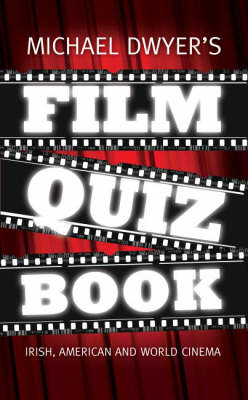 Book cover for Michael Dwyer's Film Quiz Book