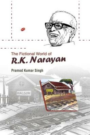 Cover of The Fictional World of R.K. Narayan