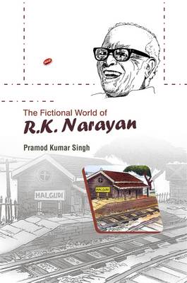 Book cover for The Fictional World of R.K. Narayan