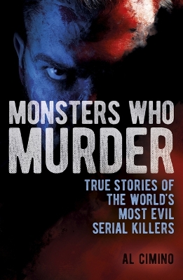 Book cover for Monsters Who Murder