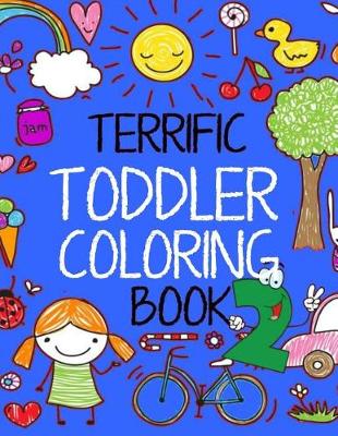 Cover of Terrific Toddler Coloring Book 2