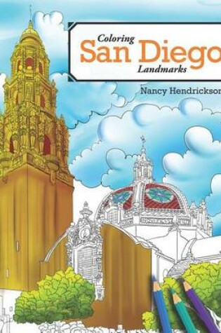 Cover of Coloring San Diego Landmarks