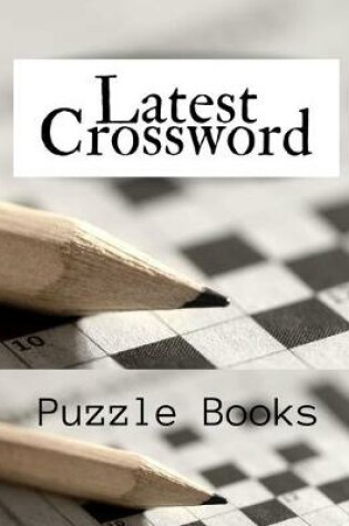 Cover of Latest Crossword Puzzle Books