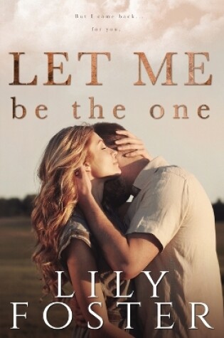 Cover of Let Me Be the One