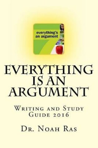 Cover of Everything is an Argument