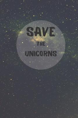 Book cover for Save The Unicorn