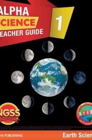 Cover of Alpha Science Grade 1 Teacher Guide C: Earth Science + 1 Year Digital Access