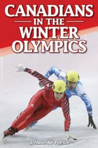 Cover of Canadians in the Winter Olympics