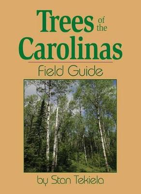 Cover of Trees of the Carolinas Field Guide