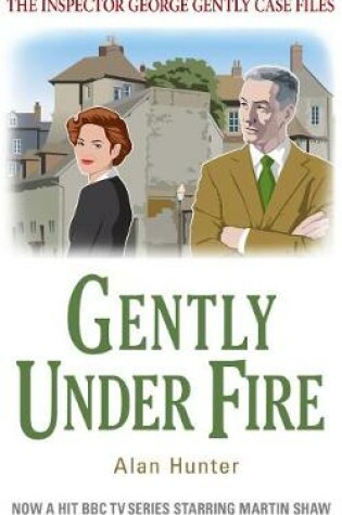 Cover of Gently Under Fire