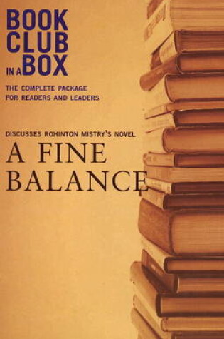 Cover of "Bookclub-in-a-Box" Discusses the Novel "A Fine Balance"