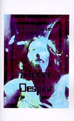 Book cover for Sudden Despair