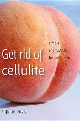 Cover of Get Rid of Cellulite