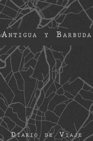 Cover of Diario De Viaje Antigua y Barbuda