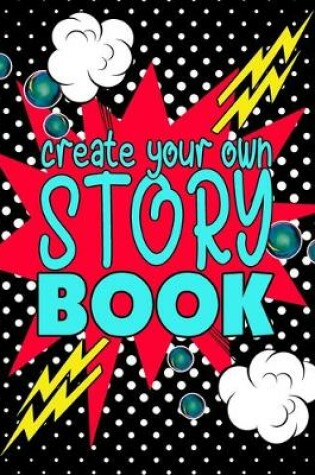 Cover of Create Your Own Story Book