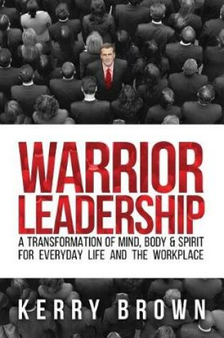 Cover of Warrior Leadership