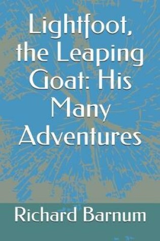 Cover of Lightfoot, the Leaping Goat